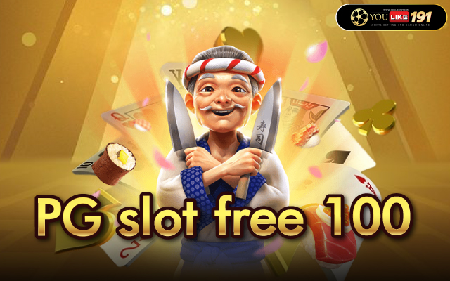 PG slot free 100